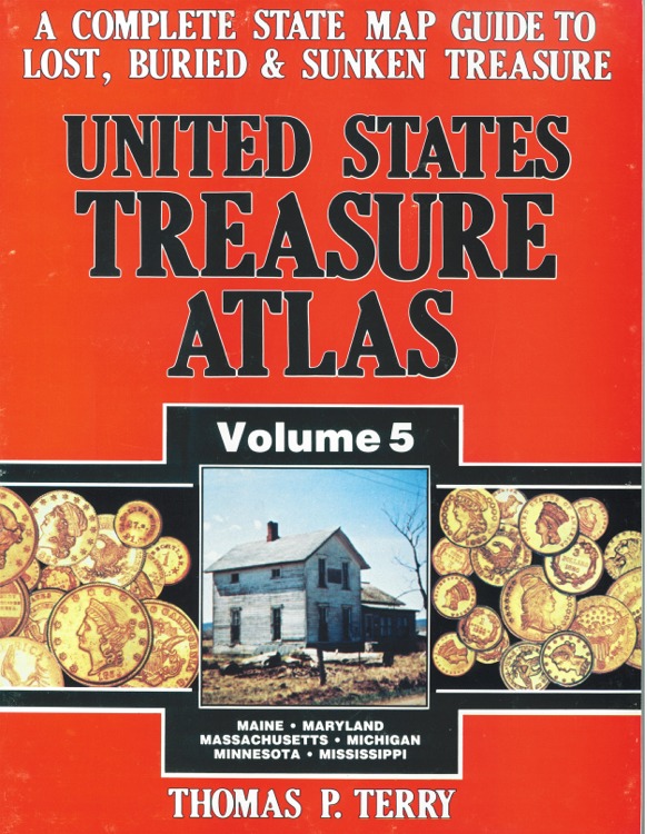 United States Treasure Atlas Volume 5 Lost & Buried Treasure