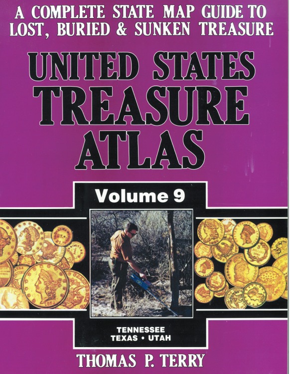 United States Treasure Atlas Volume 9 Lost & Buried Treasure