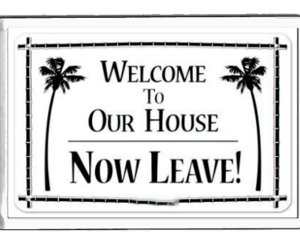 welcome to our house now leave fridge magnet handmade in uk, an item from the 'Love Me or Leave Me' hand-picked list